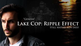 Lake Cop: Ripple Effect