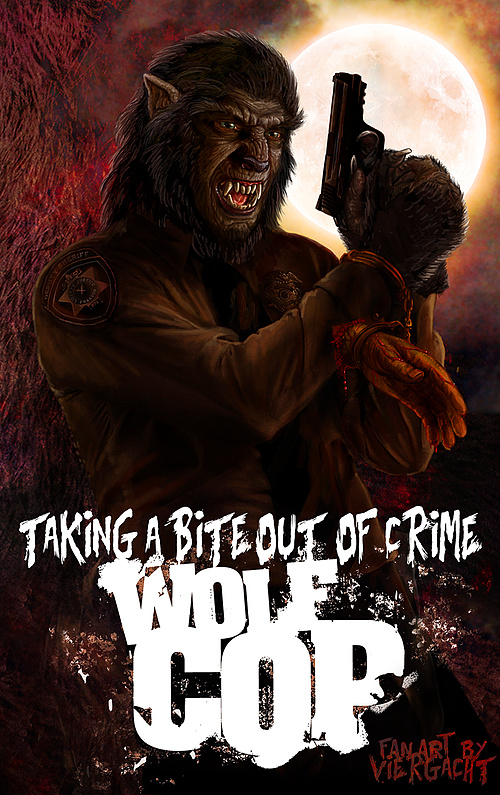 WolfCop Fan Art (by Viergacht)